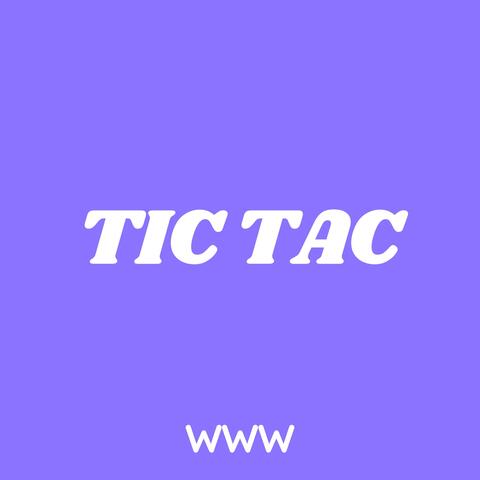 Tic tac