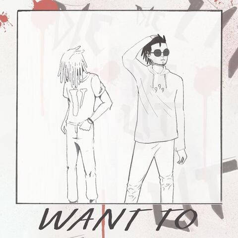 Want To