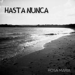 Hasta Nunca