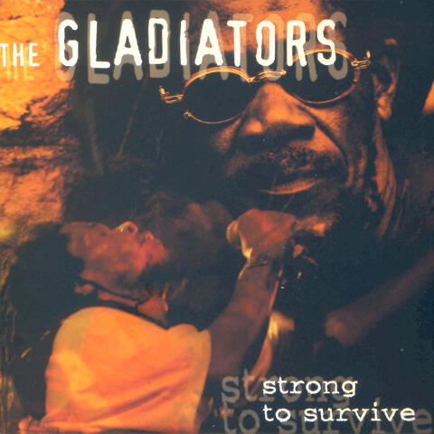 Strong to Survive