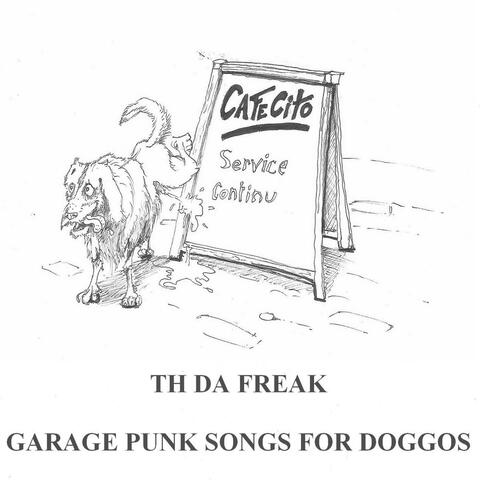 Garage Punk Songs For Doggos