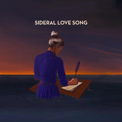 Sideral Love Song