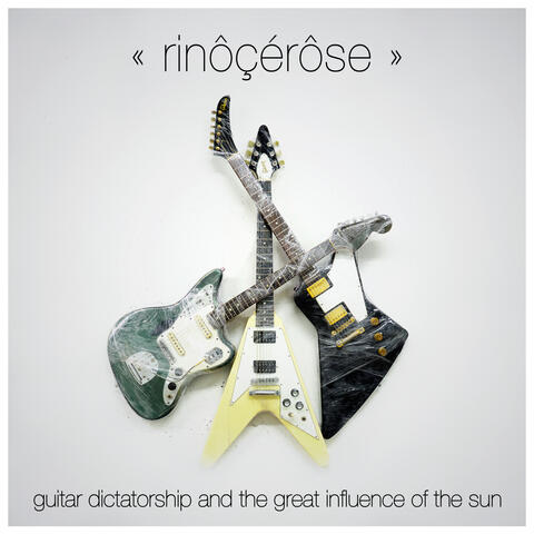 Guitar Dictatorship and the great influence of the sun
