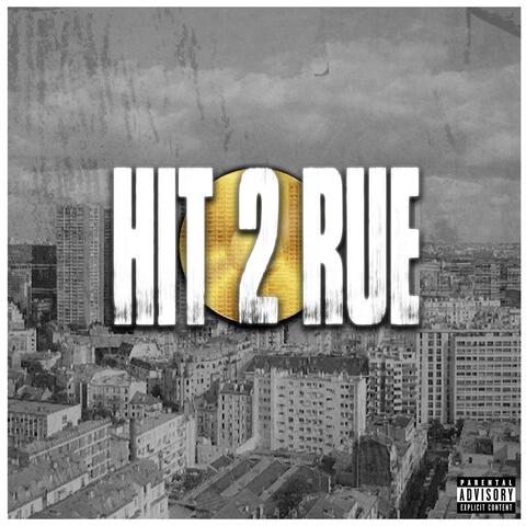 Hit 2 Rue