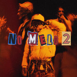 NO MELO #2