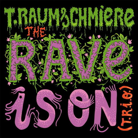 The Rave Is On - EP