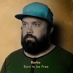 Born To Be Free