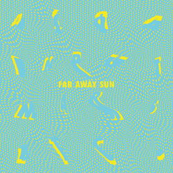 Far Away Sun