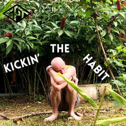 Kickin' the Habit
