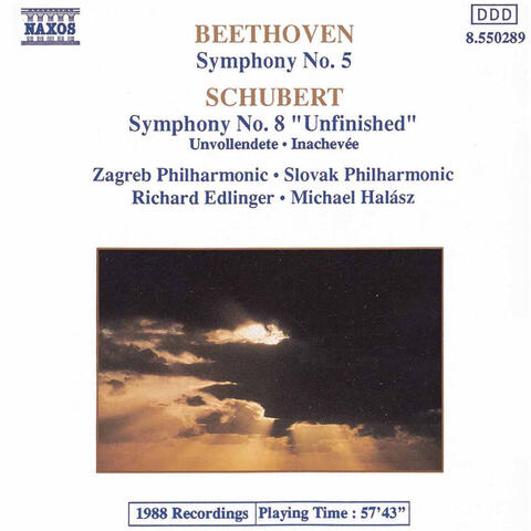 Beethoven: Symphony No. 5 in C Minor, Op. 67 - Schubert: Symphony No. 8 in B Minor, D. 759 "Unfinished"