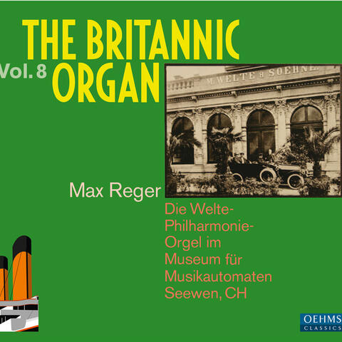 The Britannic Organ, Vol. 8
