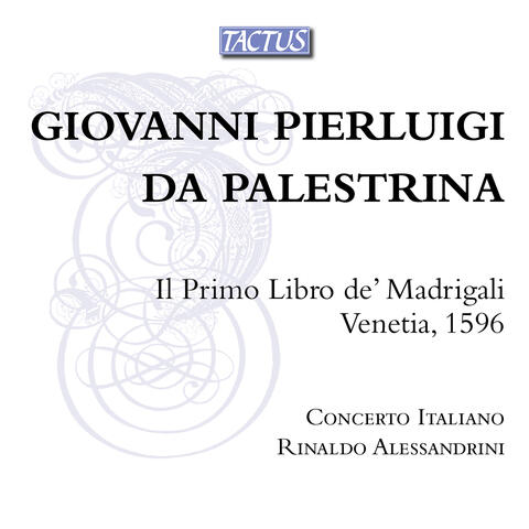 Palestrina: Il primo libro di madrigali