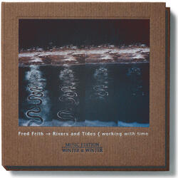 Rivers and Tides, Rivers and Tides, Pt. 8, —