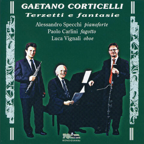 Gaetano Corticelli: Terzetti e fantasie