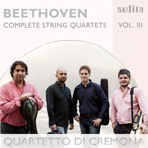 Beethoven: Complete String Quartets, Vol. 3