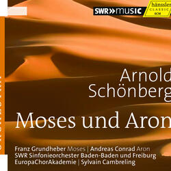 Moses und Aron, Act II Scene 3, Moses und Aron, Act II Scene 3: Du goldener Gott…