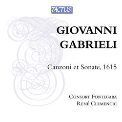 Canzoni et sonate, Canzoni et sonate: Canzon XV a 10 (1615)