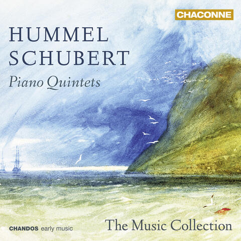 Hummel & Schubert: Piano Quintets