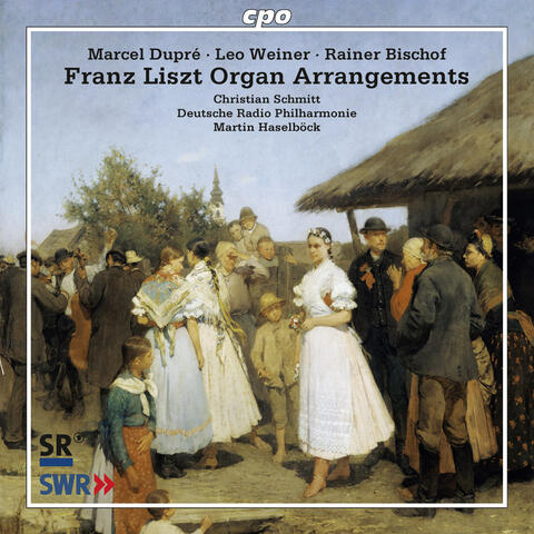 Franz Liszt - Arrangements
