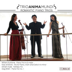 Fantasy-Trio in B Minor, Op. 10, Fantasy-Trio in B Minor, Op. 26