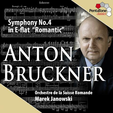 Bruckner: Symphony No. 4 in E-Flat Major, WAB 104 "Romantic"