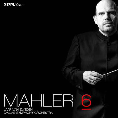 Mahler: Symphony No. 6