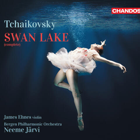 Tchaikovsky: Swan Lake, Op. 20 (Complete)