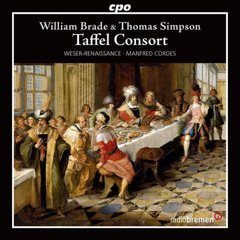 Taffel Consort - Instrumental Works by Thomas Simpson & William Brade