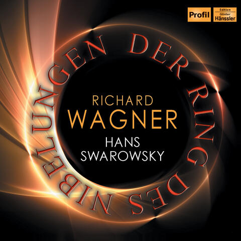 Wagner: Der Ring des Nibelungen