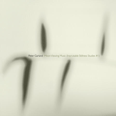 Garland: Moon Viewing Music (Inscrutable Stillness Studies #1)