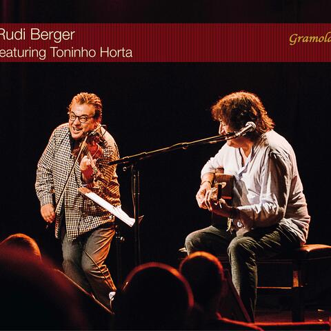 Rudi Berger Featuring Toninho Horta