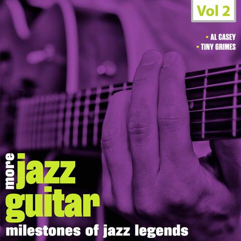 Milestones of Jazz Legends: More Jazz Guitar, Vol. 2