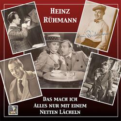 So ein Regenwurm hat's gut (From "Der Mann, von dem man spricht")
