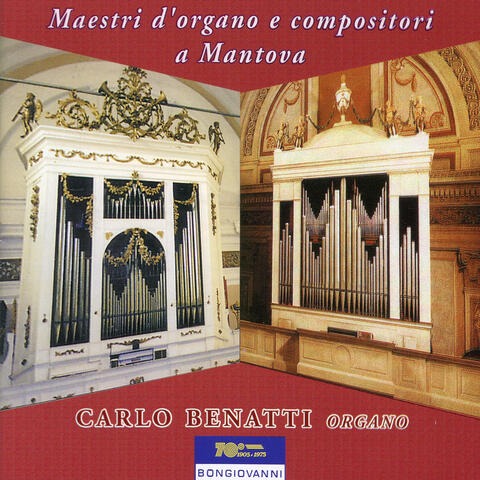 Maestri d'organo e compositori a Mantova