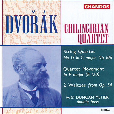 Dvořák: String Quartet No. 13 in G Major, Op. 106, Quartet Movement in F Major & 2 Waltzes from Op. 54