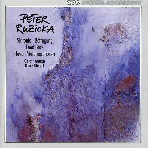 Ruzicka: Sinfonia - Befragung - Feed Back - Haydn-Metamorphosen