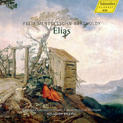 Elias, Op. 70, MWV A25, Elias, Op. 70, MWV A25: Part II: Trio: Hebe deine Augen auf zu den Bergen