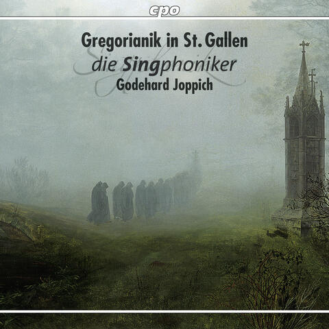 Die Singphoniker: Gregorianischer Choral aus St. Gallen