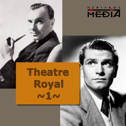 Theatre Royal, Vol. 1