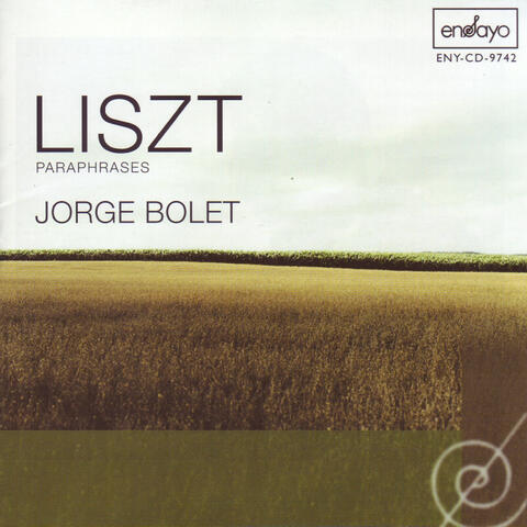 Liszt: Paraphrases