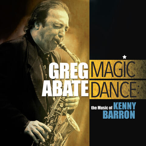 Magic Dance: The Music of Kenny Barron