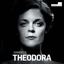 Theodora, HWV 68, Act II, Theodora, HWV 68, Act II: No. 42, O Save Her Then (Live)