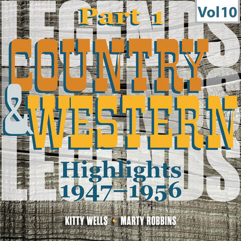 Country & Western. Part 1. Highlights 1947-1956. Vol. 10
