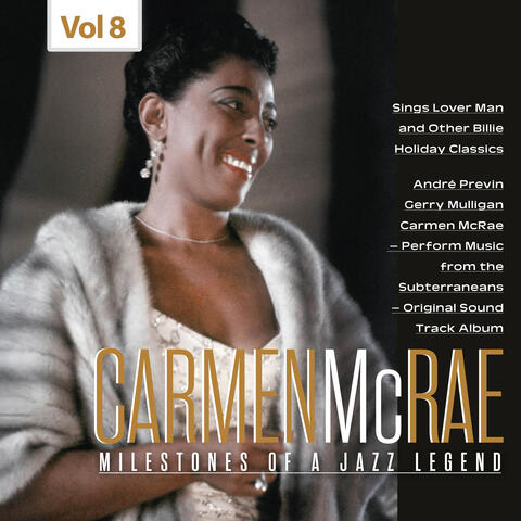 Milestones of a Jazz Legend - Carmen McRae, Vol. 8
