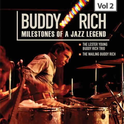 Milestones of a Jazz Legend - Buddy Rich, Vol. 2