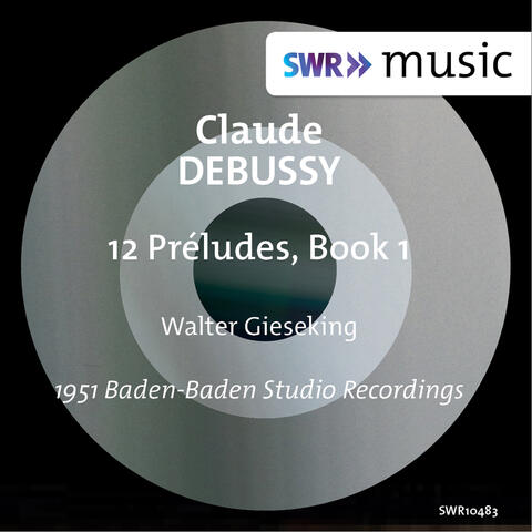 Debussy: Préludes, Book 1, L. 117