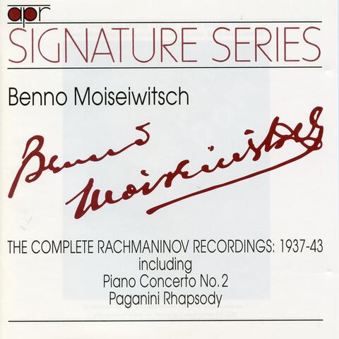 The Complete Rachmaninov Recordings (Recorded 1937-1943)
