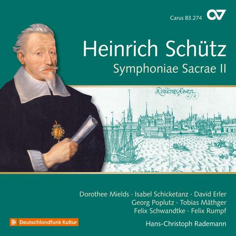 Schütz: Symphoniae sacrae II, Op. 10