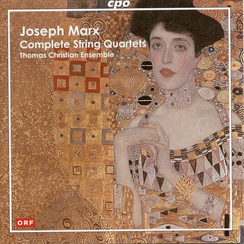 Marx: Complete String Quartets