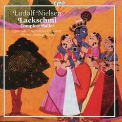 Lackschmi, Op. 45, Act I "A Grove on a River and Lake", Lackschmi, Op. 45, Act I "A Grove on a River and Lake": Padmavati's Dance